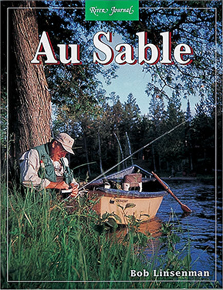Gently used-RIVER JOURNAL AU SABLE, MICHIGAN by Rob Linsenman