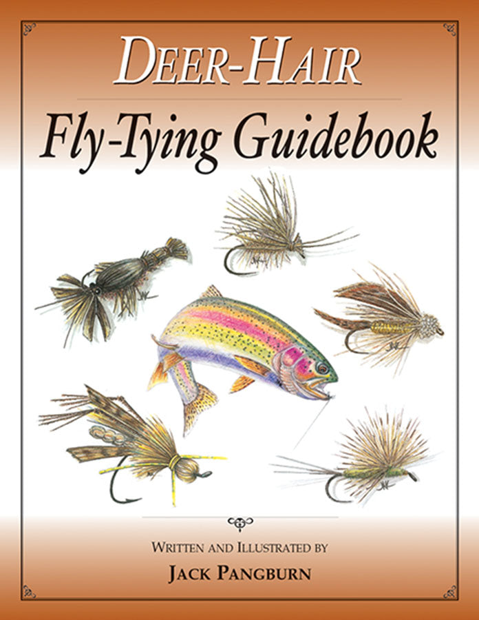 Deer-Hair Fly-Tying Guidebook by Jack Pangburn – Amato Books