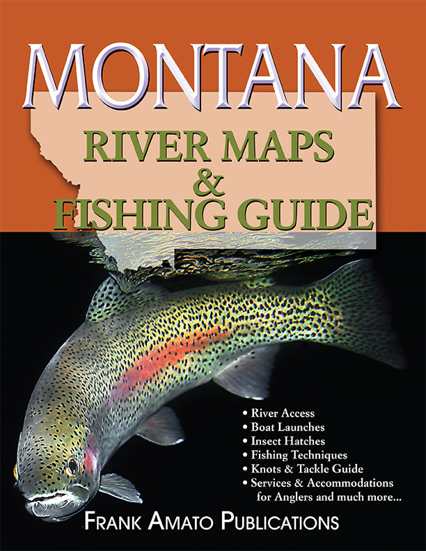 MONTANA RIVER MAPS & FISHING GUIDE – Amato Books
