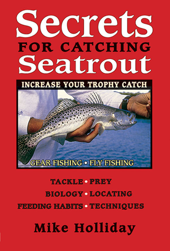 Gently used-SECRETS FOR CATCHING SEATROUT by Mike Holliday