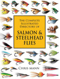 Gently used- THE COMPLETE ILLUSTRATED DIRECTORY OF SALMON & STEELHEAD FLIES by Chris Mann