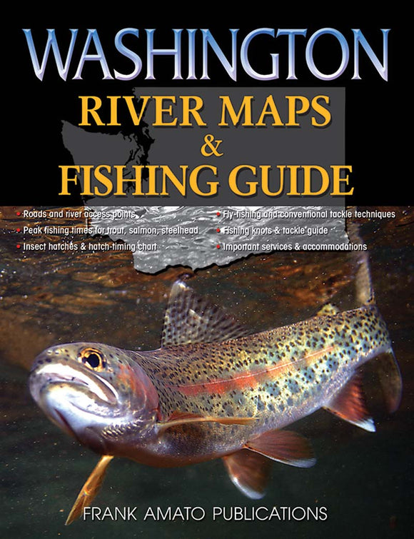 WASHINGTON RIVER MAPS & FISHING GUIDE - PRE-PUBLICATION SALE!