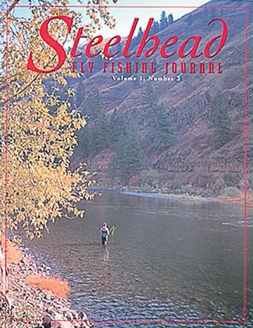 Out of Print-Gently used-STEELHEAD FLY FISHING JOURNAL VOLUME 1 NUMBER 5