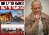 Gently damaged- The Art of Hybrid Timber Framing by Bert Sarkkinen