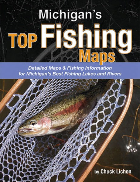 MICHIGAN'S TOP FISHING MAPS-WHERE & HOW TO FISH